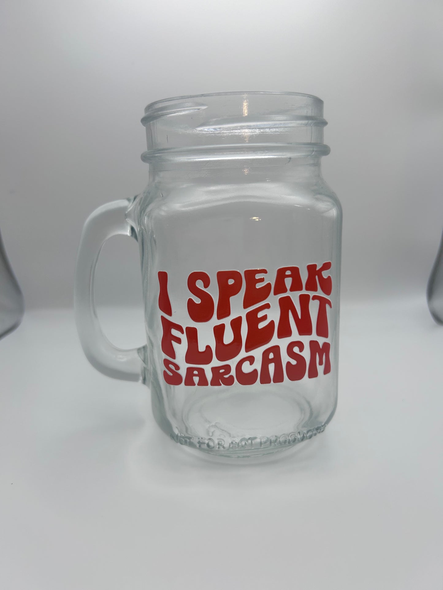 Sarcasm 12 oz glass mug