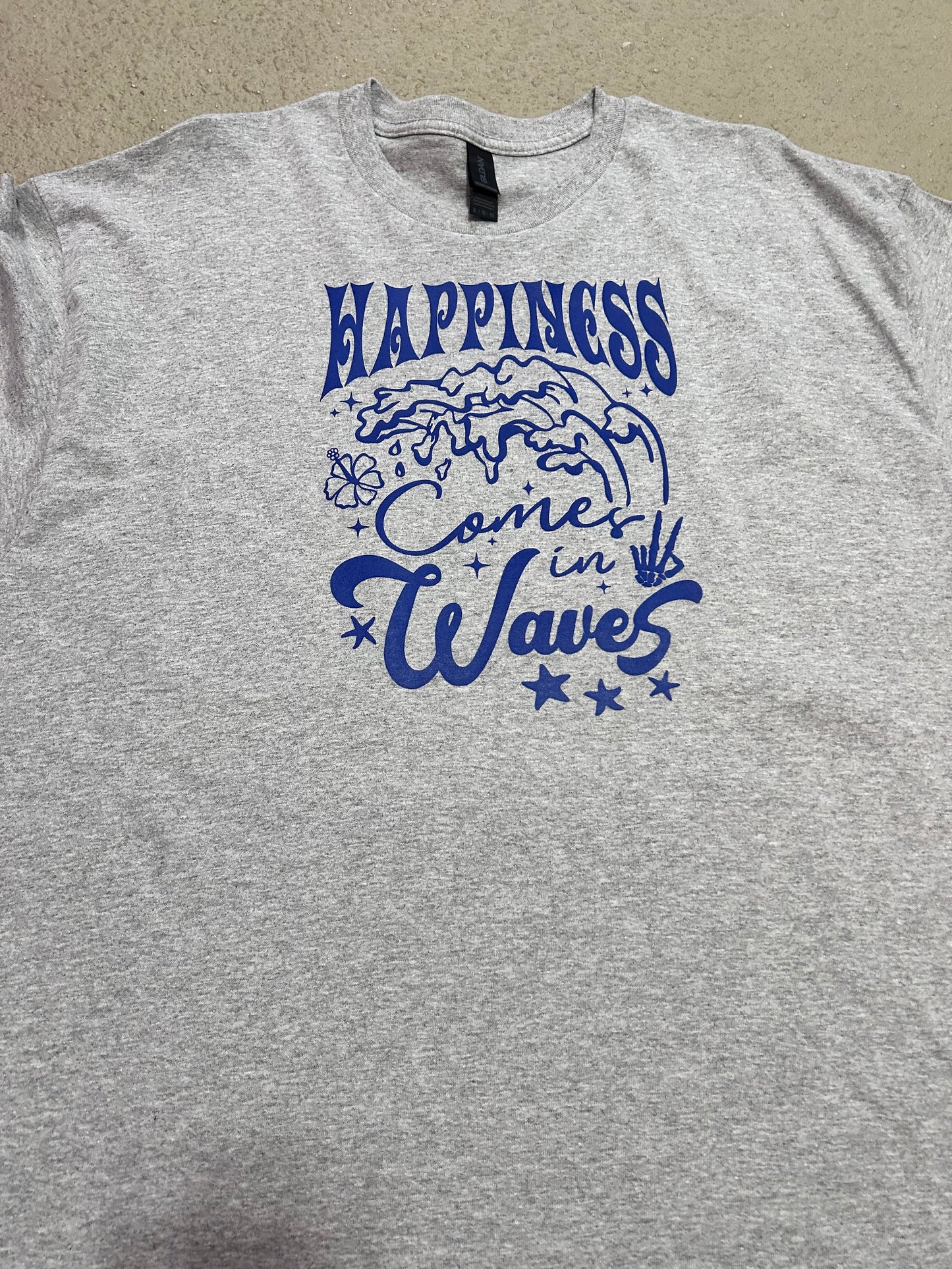 Happiness comes in waves T-shirt