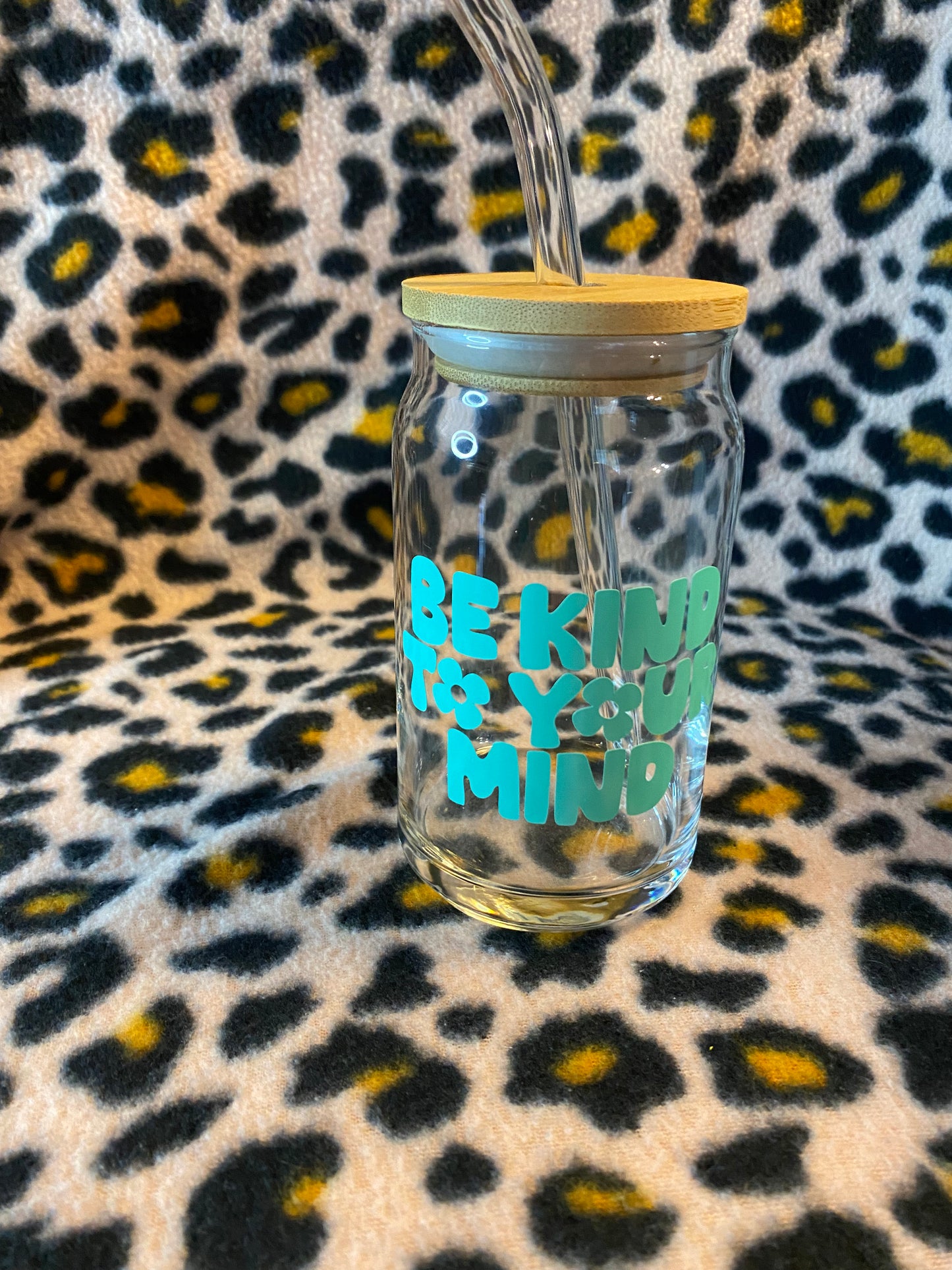 Be kind to your mind, 16 oz Libby Cup/libby glass