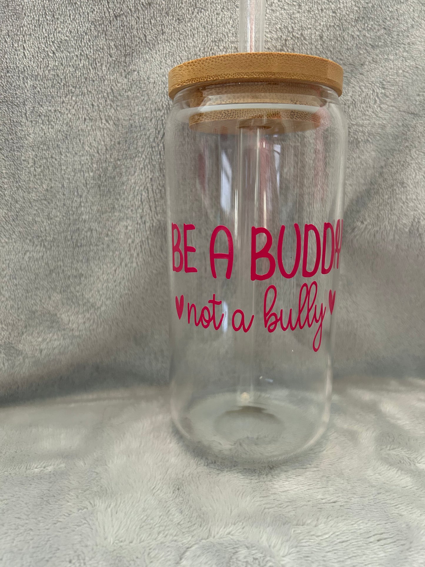 Be a buddy not a bully! 16 oz Libby glass