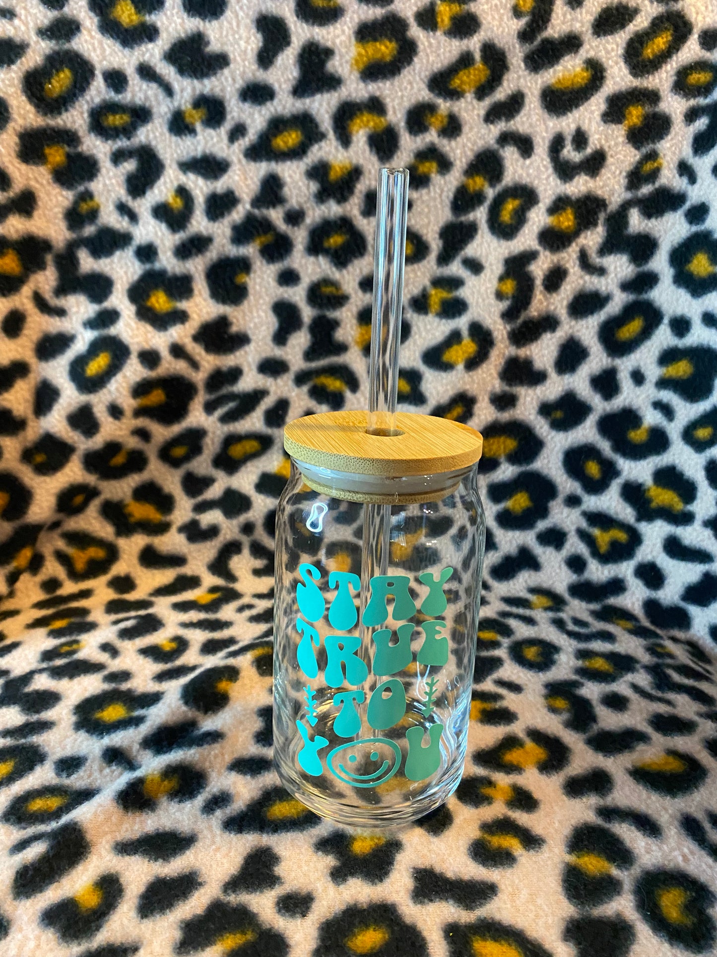 Stay true to you, 16 oz Libby Cup/libby glass