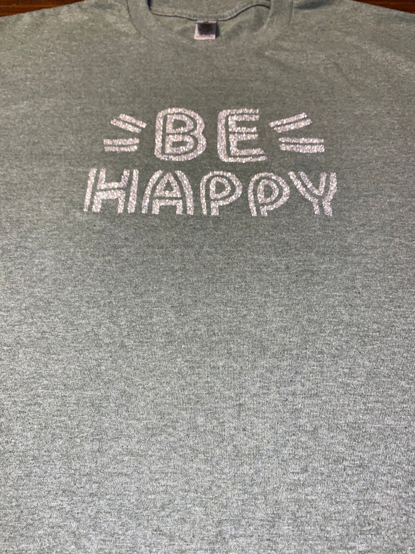 Be happy t-shirt!