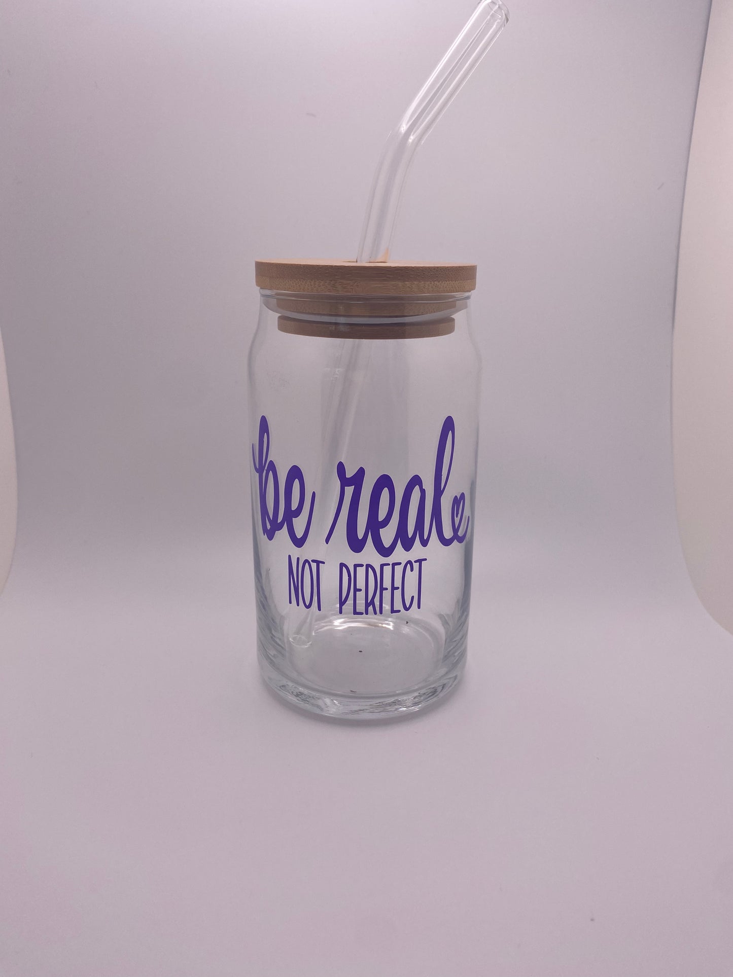 Be real not perfect, 16 oz Libby Cup/libby glass